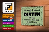 Holzschild Spruch 18x12cm ich mache jetzt zwei Diäten