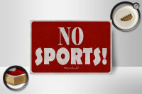 Holzschild Zitat 12x18 cm No sports Hinweis von Winston...