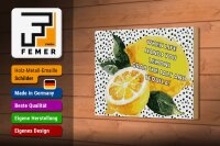 Holzschild Spruch 12x18 cm When life hands you Lemons grab the Salt and Tequila