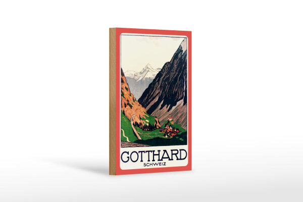 Holzschild Reise 12x18 cm Gotthard Schweiz Nostalgie Deko Schild