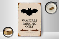 Holzschild Spruch 12x18cm Vampires Parking only all others
