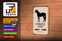 Holzschild Spruch 12x18cm Pferd Parking only all others
