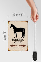 Holzschild Spruch 12x18cm Pferd Parking only all others