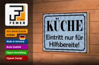 Holzschild Spruch 18x12cm Küche Eintritt nur Hilfsbereite