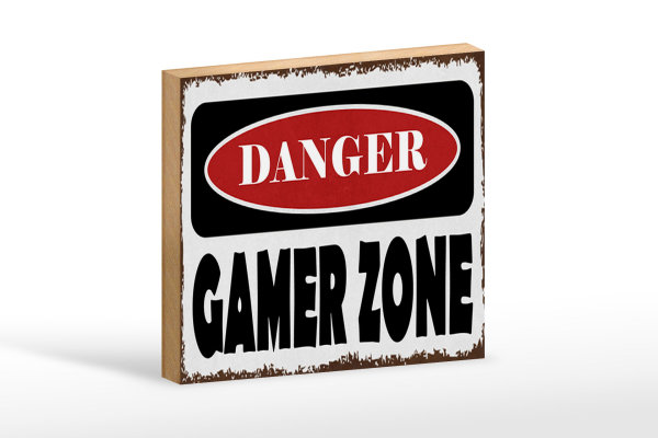 Holzschild Spruch 18x12cm danger Gamer Zone