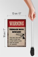 Holzschild Spruch 12x18cm warning teenage boys beware