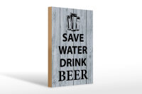 Holzschild Spruch 20x30 cm safe water drink beer Holzoptik Deko Schild