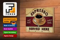 Holzschild Spruch 18x12cm Espresso served here dark roast