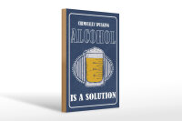Holzschild Spruch 20x30 cm Bier Chemically speaking...