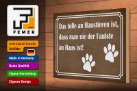 Holzschild Spruch 20x30 cm tolle an Haustieren man nie der Faulste im Haus ist