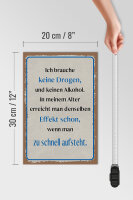Holzschild Spruch 20x30 cm Ich brauche Keine Drogen und Kein Alkohol Schild