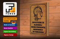Holzschild Spruch 20x30 cm Investiere in Alkohol. Mehr Prozente Deko Schild