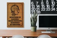 Holzschild Spruch 20x30 cm Investiere in Alkohol. Mehr Prozente Deko Schild