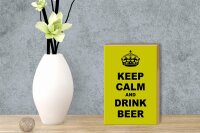 Holzschild Spruch 12x18cm keep calm and drink beer
