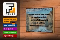 Holzschild Spruch 18x12cm wenn der letzte Baum gerodet
