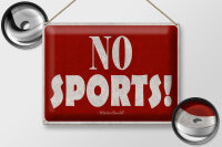 Blechschild Zitat 30x40 cm No sports Hinweis von Winston...