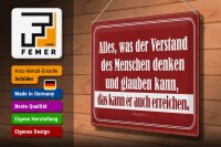 Blechschild Zitat 30x40 cm was der Verstand denken kann, kann er auch erreichen.