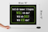 Holzschild Spruch 30x40 cm stell dir immer 3 Fragen Deko Schild
