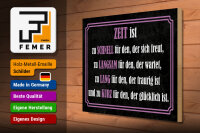 Holzschild Spruch 30x40 cm Zeit ist Deko Schild