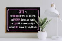 Holzschild Spruch 30x40 cm Zeit ist Deko Schild