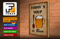 Holzschild Alkohol 30x40 cm Todays soup is beer Deko Schild