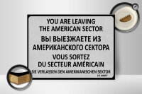 Holzschild Hinweis 30x40 cm Sie verlassen den amerikanischen Sektor Deko Schild