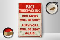 Holzschild Retro 12x18cm No trespassing violators be shot