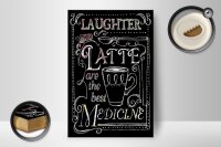 Holzschild Spruch 12x18cm Laughter and Latte are the best