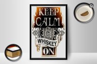Holzschild Spruch 12x18cm Keep Calm Whiskey on