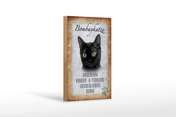 Holzschild Spruch 12x18cm Bombaykatze Katze Schild