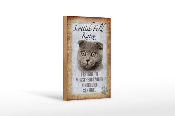 Holzschild Spruch 12x18cm Scottish Fold Katze Schild