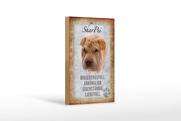 Holzschild Spruch 12x18cm Shar Pei Hund Schild