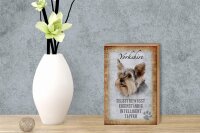 Holzschild Spruch 12x18cm Yorkshire Hund Schild