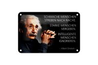 Blechschild Zitat 12x18 cm Einstein schwache starke...