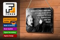 Blechschild Zitat 12x18 cm Einstein Tafel Reinste Form des Wahnsinns Deko Schild