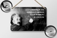 Blechschild Zitat 12x18 cm Einstein Tafel vorgefasste Meinung Atom Deko Schild