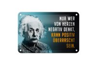 Blechschild Zitat 12x18 cm Einstein blau Wer negativ denkt kann positiv Schild