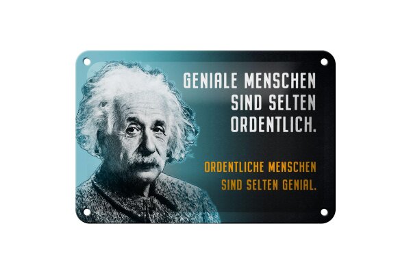 Blechschild Zitat 12x18 cm Einstein blau Geniale ordentliche Menschen Schild