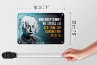 Blechschild Zitat 12x18 cm Einstein blau Hauptgrund für Stress Deko Schild