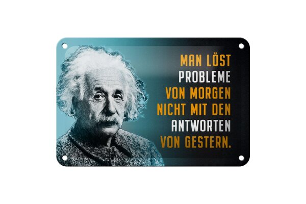 Blechschild Zitat 12x18 cm Einstein blau Probleme von morgen Antworten gestern