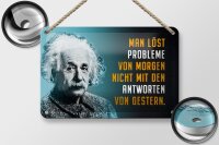 Blechschild Zitat 12x18 cm Einstein blau Probleme von morgen Antworten gestern