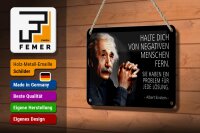Blechschild Zitat 12x18 cm Einstein Halte dich von negativen Menschen fern Deko