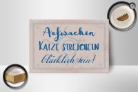 Holzschild Spruch 18x12cm Aufwachen Katze streicheln