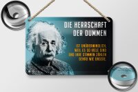 Blechschild Zitat 12x18 cm Einstein Blau Die Herrschaft der Dummen Deko Schild