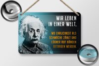 Blechschild Zitat 12x18 cm Einstein Blau Ehrlichkeit Schwäche Lügen Deko Schild