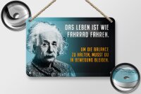 Blechschild Zitat 12x18 cm Einstein Blau Das Leben ist wie Fahrrad fahren