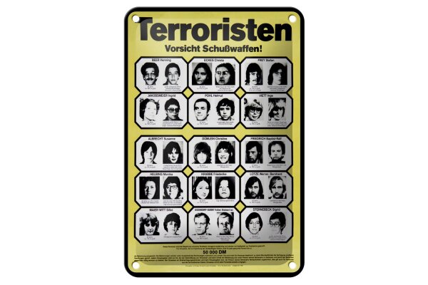 Blechschild Hinweis 12x18 cm Terroristen Warnung Deko Schild