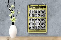 Blechschild Hinweis 12x18 cm Terroristen Warnung Deko Schild
