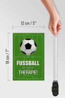 Holzschild Spruch 12x18cm Fußball ist meine Therapie