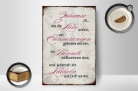 Holzschild Spruch 12x18cm Zuhause Liebe Freunde Lächeln